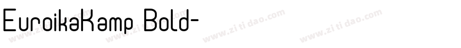 EuroikaKamp Bold字体转换